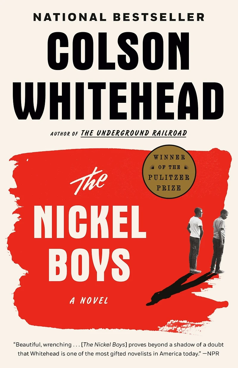 The Nickel Boys (Pulitzer Prize Winner)