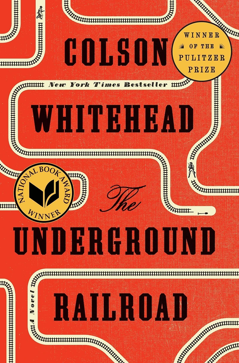 The Underground Railroad (Pulitzer Prize Winner) (National Book Award