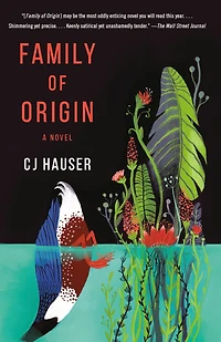 Family of Origin: A Novel