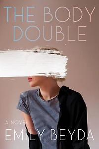 The Body Double: A Novel