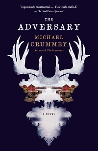 The Adversary: A Novel