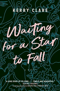 Waiting for A Star to Fall: Novel