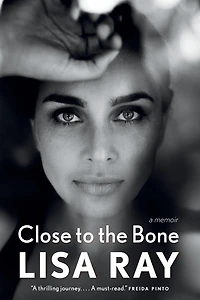 Close to the Bone: A Memoir