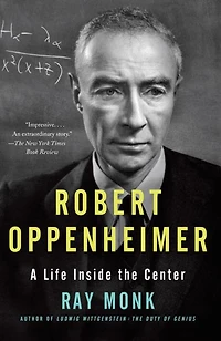 Robert Oppenheimer: A Life Inside the Center