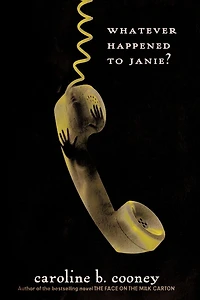 Whatever Happened to Janie?