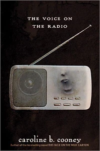 the Voice on Radio (Janie Johnson Series #3)