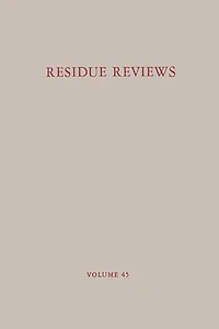 Residue Reviews: Residues of Pesticides and Other Contaminants in the Total Environment