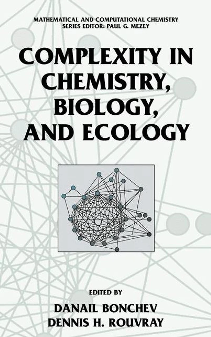 Complexity Chemistry, Biology, and Ecology
