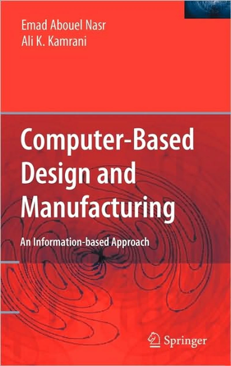 Computer Based Design and Manufacturing