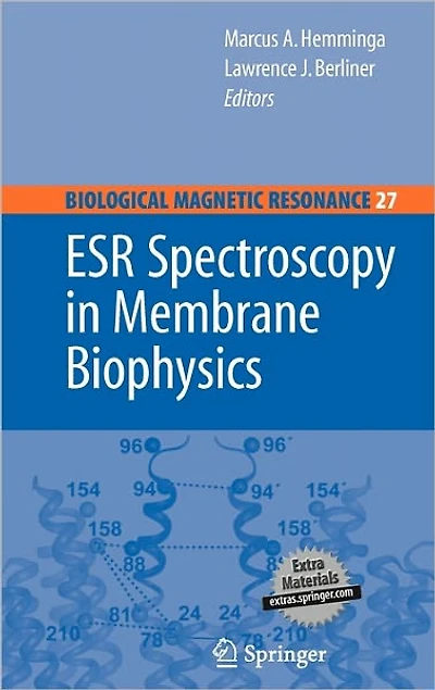 ESR Spectroscopy Membrane Biophysics