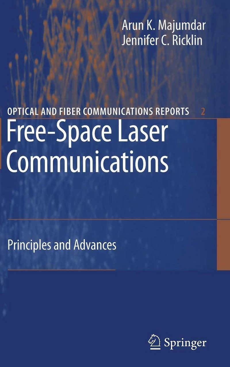 Free-Space Laser Communications: Principles and Advances