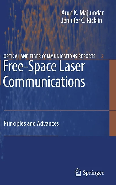 Free-Space Laser Communications: Principles and Advances