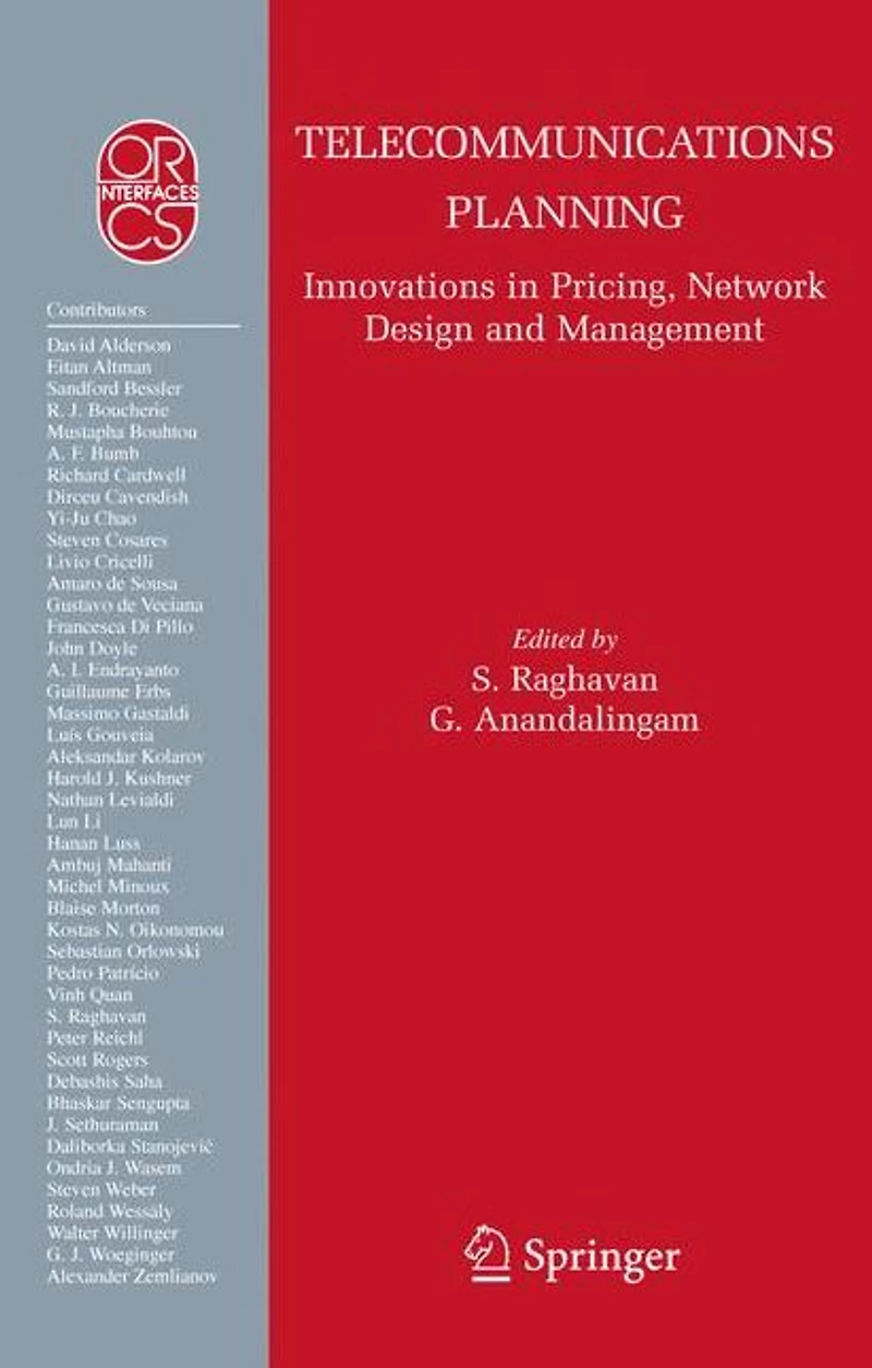 Telecommunications Planning: Innovations Pricing, Network Design and Management