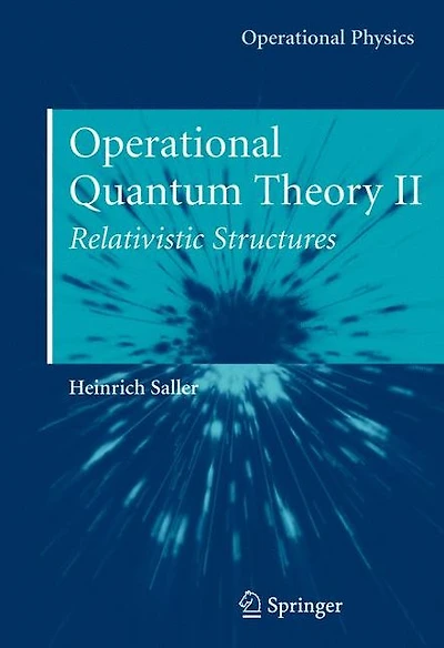 Operational Quantum Theory II: Relativistic Structures