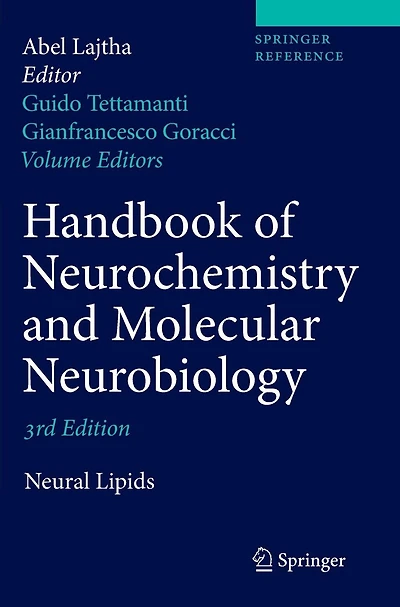Handbook of Neurochemistry and Molecular Neurobiology: Neural Lipids