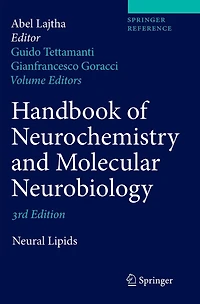 Handbook of Neurochemistry and Molecular Neurobiology: Neural Lipids