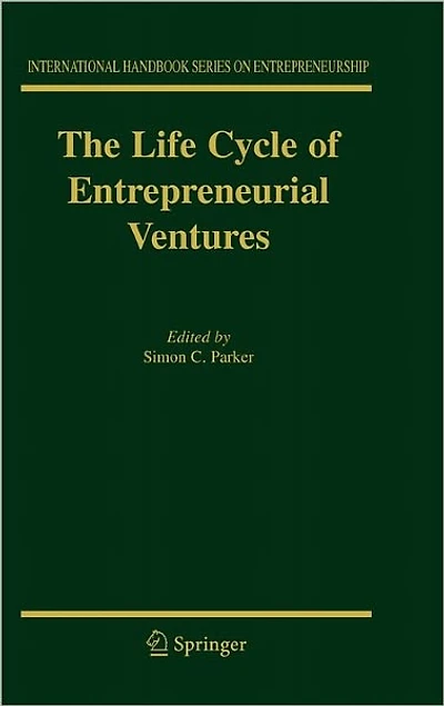 The Life Cycle of Entrepreneurial Ventures