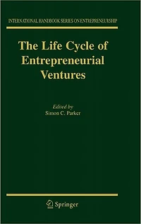 The Life Cycle of Entrepreneurial Ventures