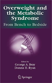 Overweight and the Metabolic Syndrome:: From Bench to Bedside
