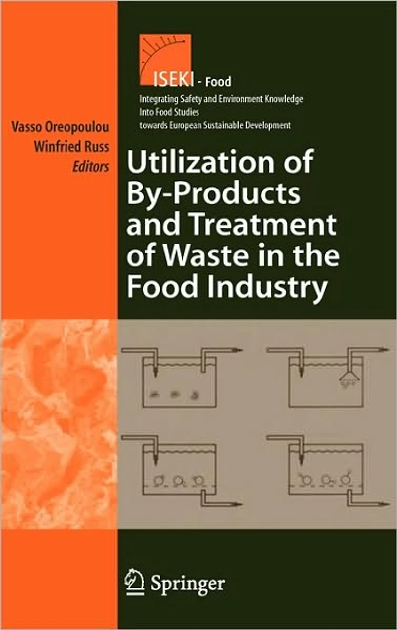 Utilization of By-Products and Treatment Waste the Food Industry
