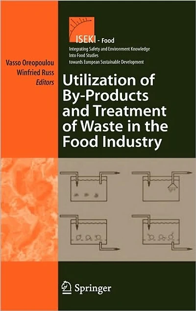 Utilization of By-Products and Treatment Waste the Food Industry