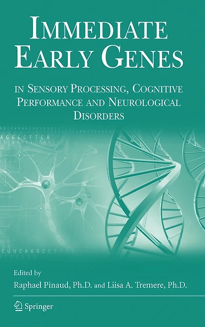 Immediate Early Genes Sensory Processing, Cognitive Performance and Neurological Disorders