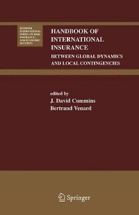 Handbook of International Insurance: Between Global Dynamics and Local Contingencies