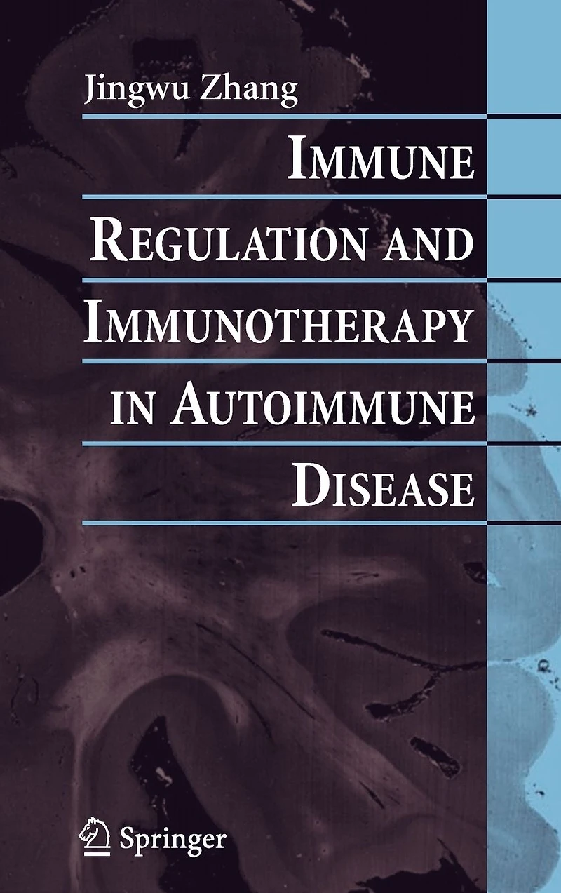 Immune Regulation and Immunotherapy Autoimmune Disease