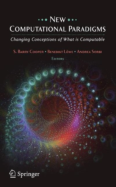 New Computational Paradigms: Changing Conceptions of What is Computable