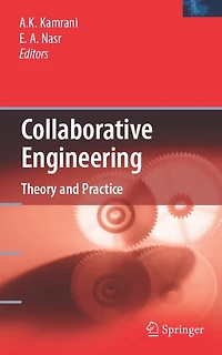 Collaborative Engineering: Theory and Practice