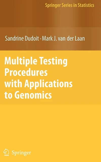 Multiple Testing Procedures with Applications to Genomics