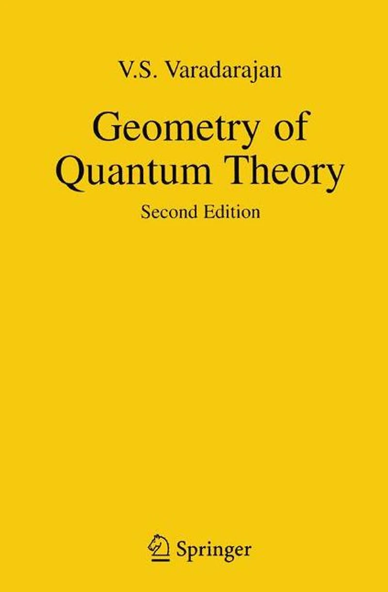 Geometry of Quantum Theory: Second Edition