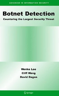Botnet Detection: Countering the Largest Security Threat
