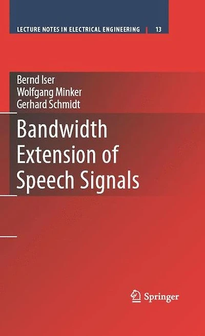 Bandwidth Extension of Speech Signals