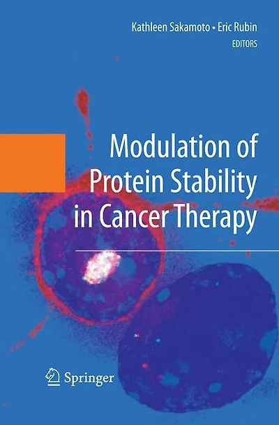 Modulation of Protein Stability Cancer Therapy