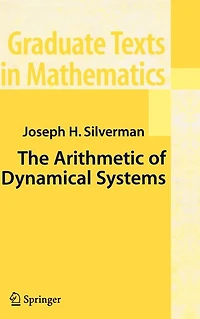 The Arithmetic of Dynamical Systems