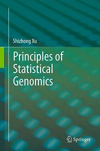 Principles of Statistical Genomics