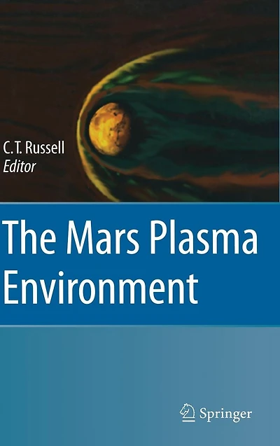 The Mars Plasma Environment