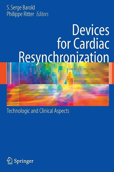 Devices for Cardiac Resynchronization:: Technologic and Clinical Aspects