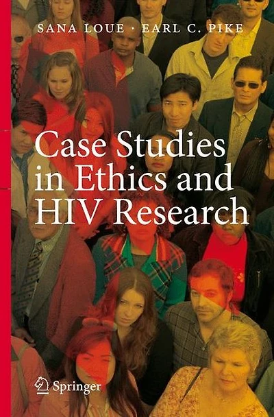 Case Studies Ethics and HIV Research