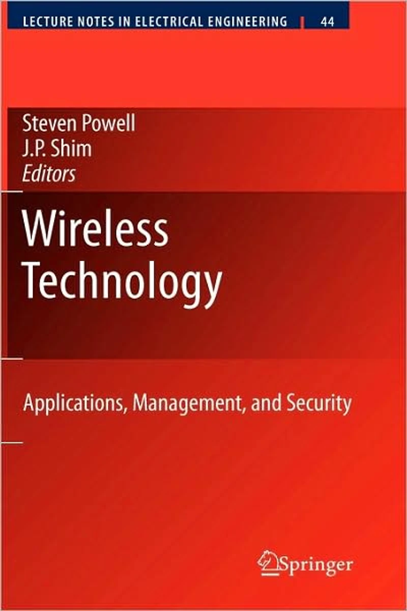 Wireless Technology: Applications, Management, and Security