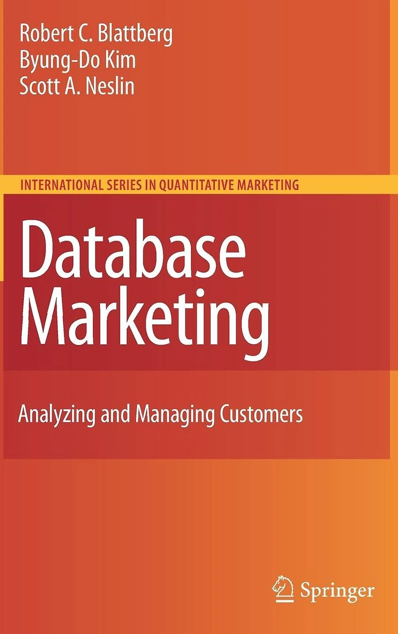 Database Marketing: Analyzing and Managing Customers