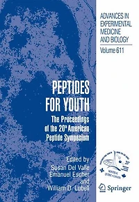 Peptides for Youth: the Proceedings of 20th American Peptide Symposium