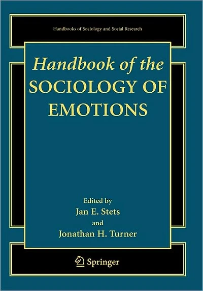 Handbook of the Sociology of Emotions