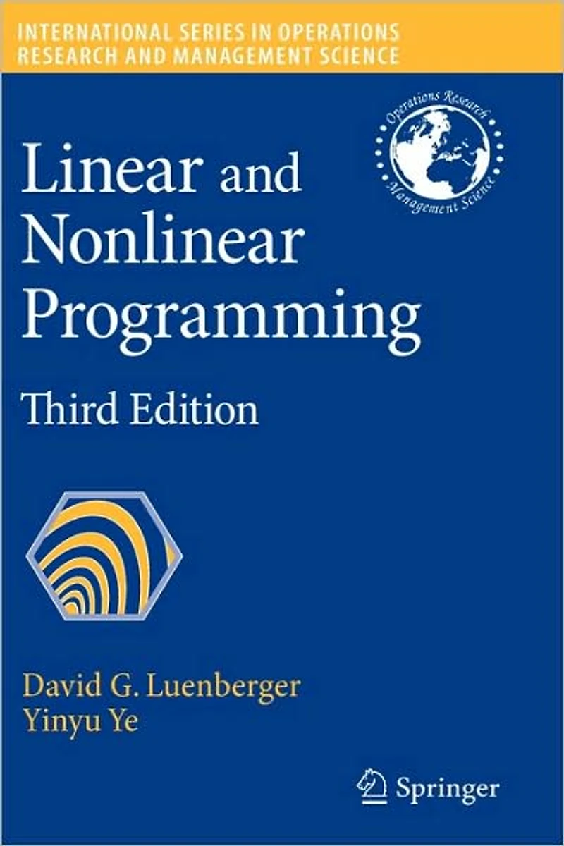 Linear and Nonlinear Programming: Second Edition