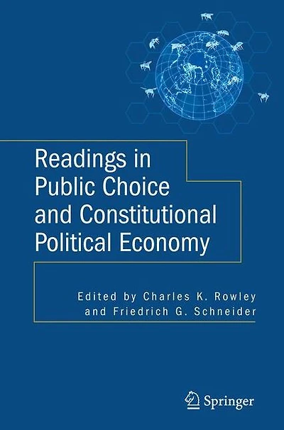 Readings Public Choice and Constitutional Political Economy