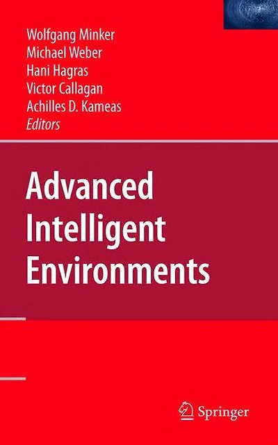 Advanced Intelligent Environments