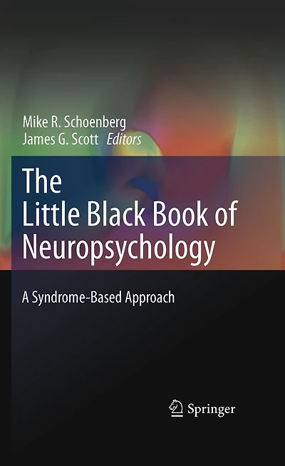 The Little Black Book of Neuropsychology: A Syndrome-Based Approach