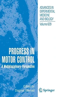 Progress Motor Control: A Multidisciplinary Perspective