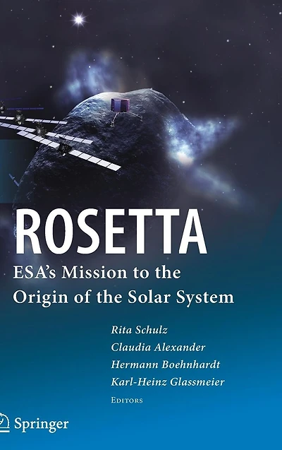 ROSETTA: ESA's Mission to the Origin of the Solar System